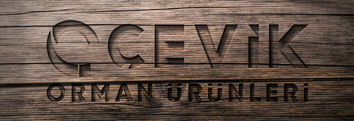 Çevik Orman Ürünleri